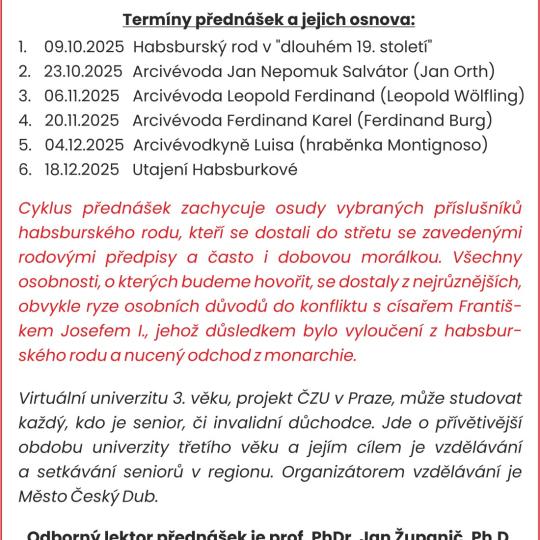 Virtuální univerzita 3. věku - téma: Habsburkové bez trůnu 1